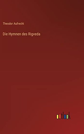 Die Hymnen des Rigveda