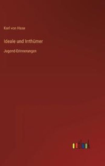 Ideale und Irrthümer