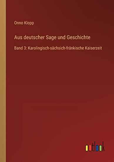 Aus deutscher Sage und Geschichte
