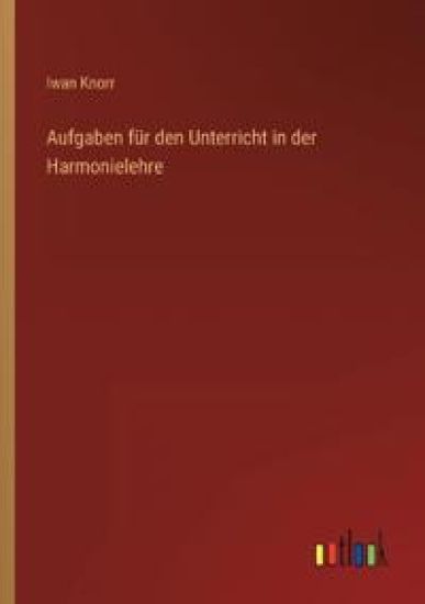 Aufgaben für den Unterricht in der Harmonielehre