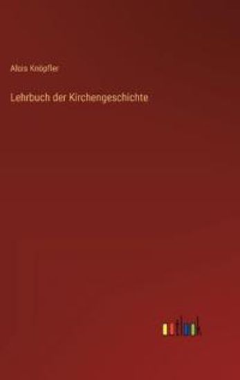 Lehrbuch der Kirchengeschichte