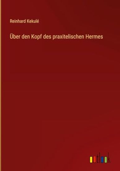 Über den Kopf des praxitelischen Hermes