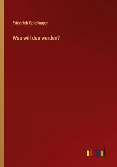 Was will das werden?