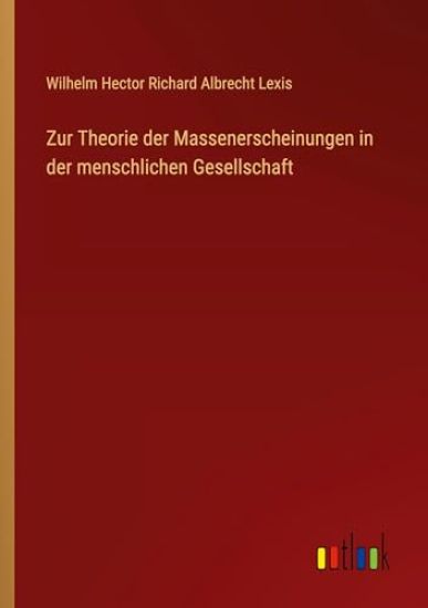 Zur Theorie der Massenerscheinungen in der menschlichen Gesellschaft