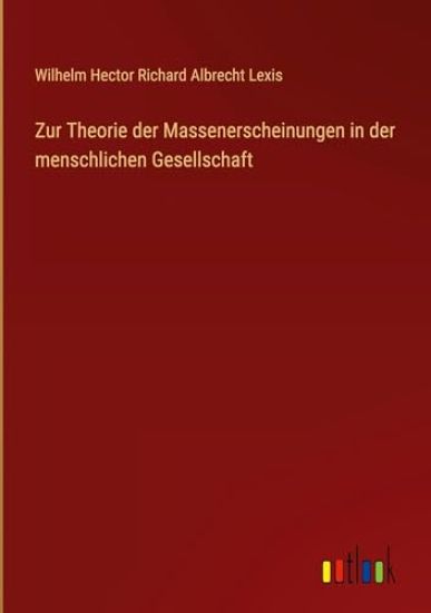 Zur Theorie der Massenerscheinungen in der menschlichen Gesellschaft