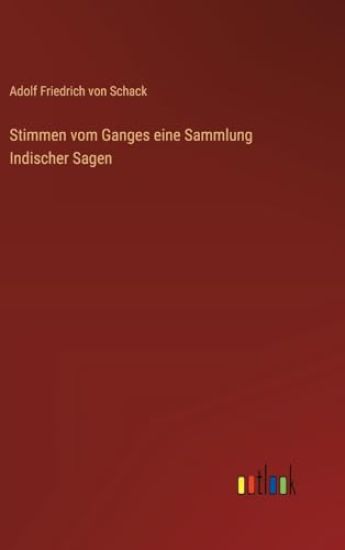 Stimmen vom Ganges eine Sammlung Indischer Sagen