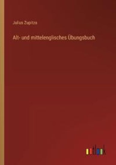 Alt- und mittelenglisches Übungsbuch