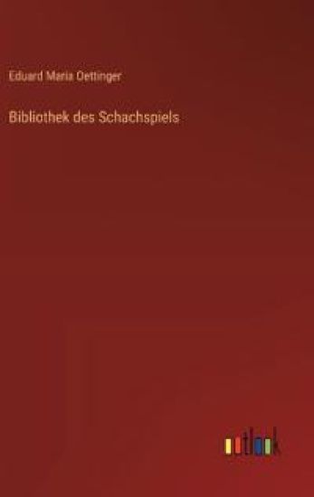 Bibliothek des Schachspiels