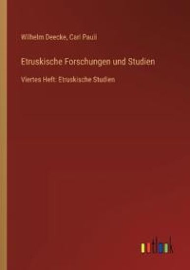 Etruskische Forschungen und Studien