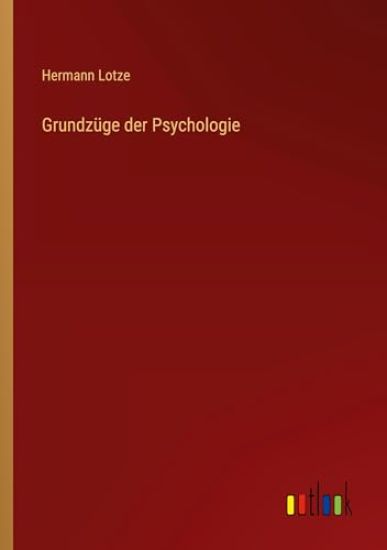 Grundzüge der Psychologie