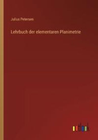 Lehrbuch der elementaren Planimetrie
