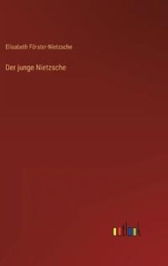 Der junge Nietzsche