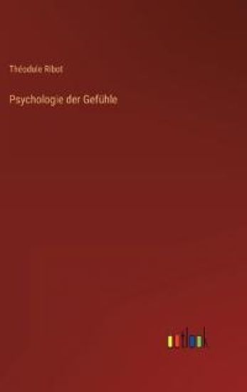 Psychologie der Gefühle
