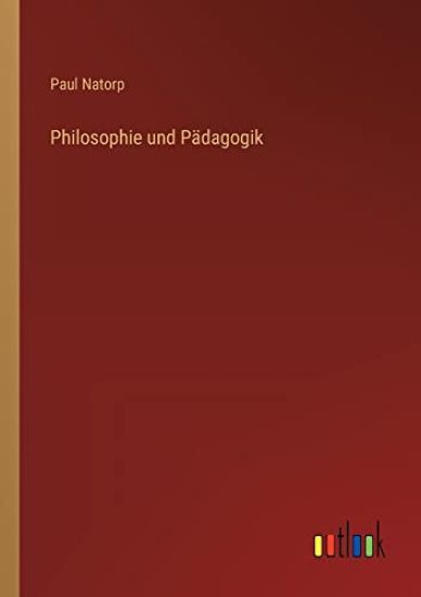 Philosophie und Pädagogik