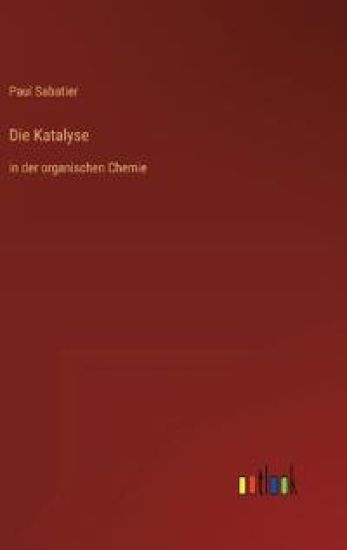 Die Katalyse