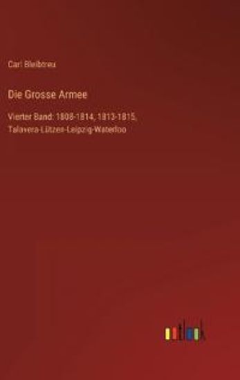 Die Grosse Armee