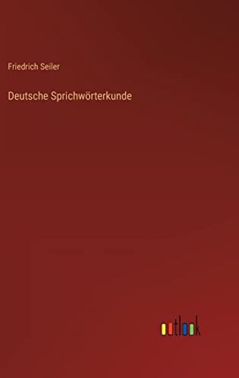 Deutsche Sprichwörterkunde