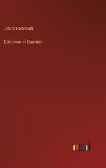 Calderon in Spanien