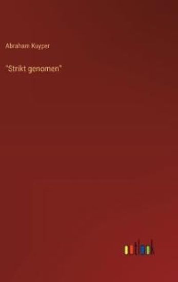"Strikt genomen"