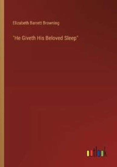 "He Giveth His Beloved Sleep"