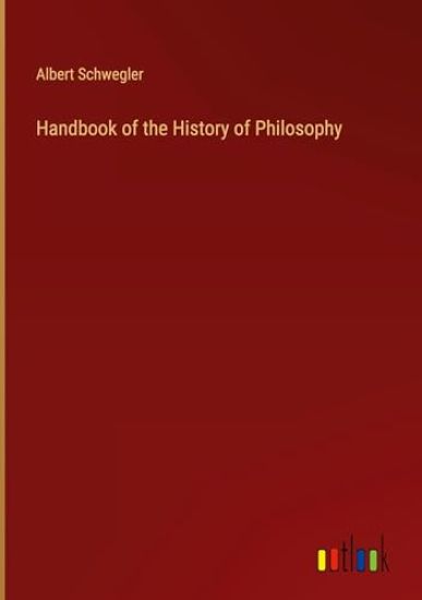 Handbook of the History of Philosophy