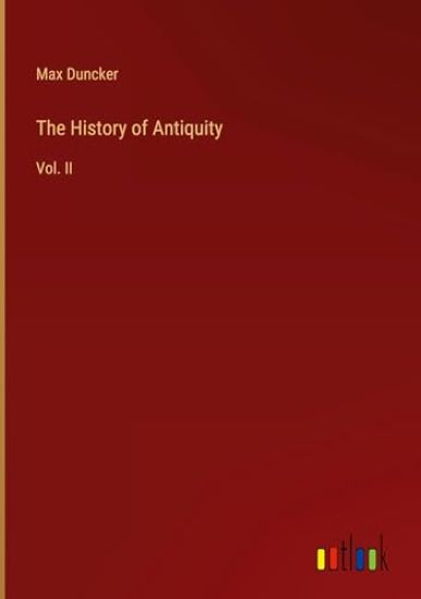 The History of Antiquity