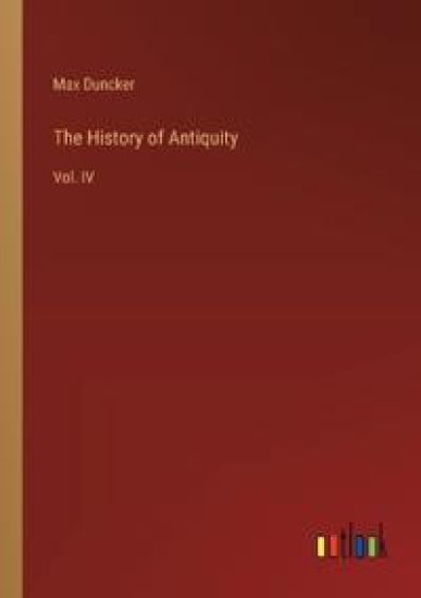 The History of Antiquity