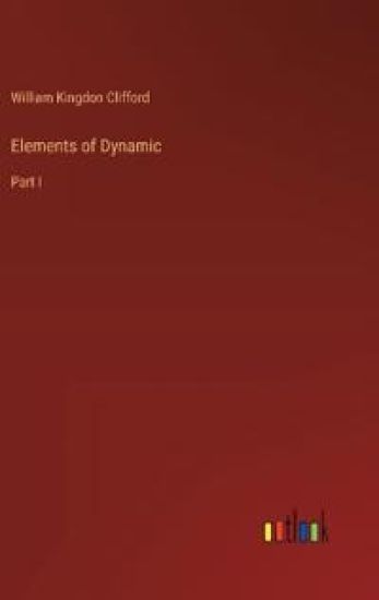 Elements of Dynamic