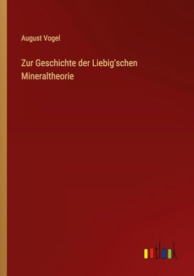 Zur Geschichte der Liebig'schen Mineraltheorie