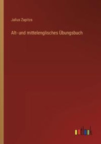 Alt- und mittelenglisches Übungsbuch