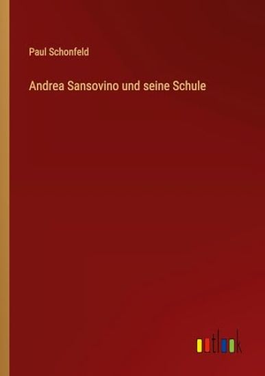 Andrea Sansovino und seine Schule