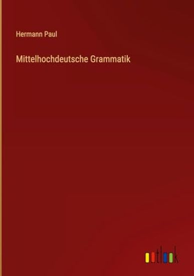 Mittelhochdeutsche Grammatik