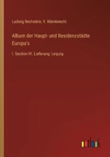 Album der Haupt- und Residenzst?dte Europa's