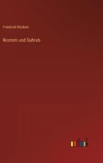 Rostem und Suhrab