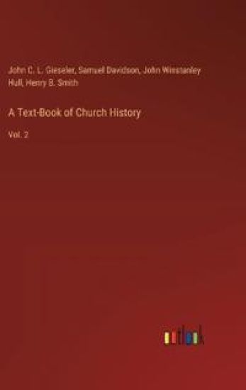 A Text-Book of Church History