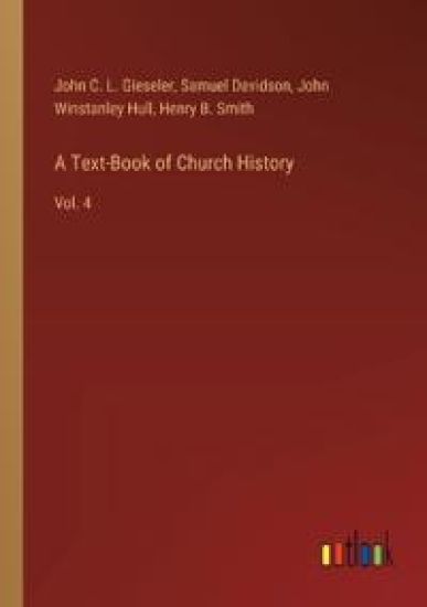 A Text-Book of Church History