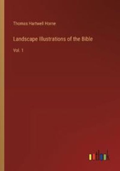 Landscape Illustrations of the Bible