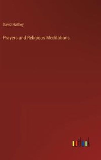 Prayers and Religious Meditations