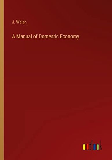 A Manual of Domestic Economy – J Walsh, kirjan kansikuva