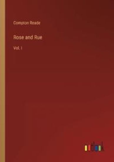 Rose and Rue