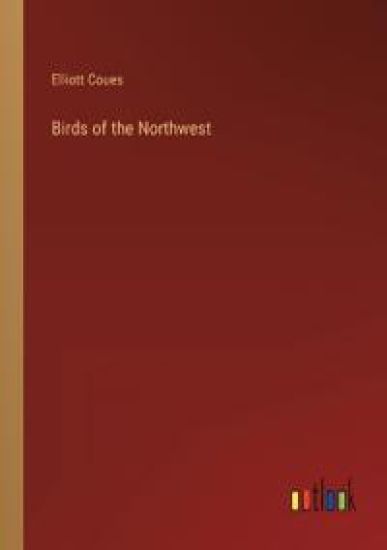 Birds of the Northwest