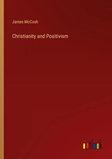Christianity and Positivism