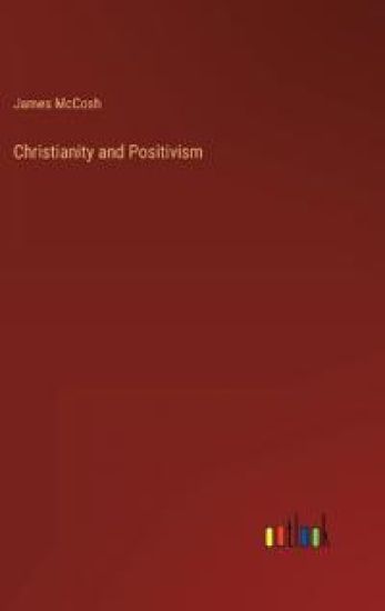 Christianity and Positivism