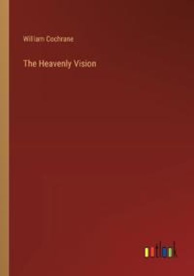 The Heavenly Vision