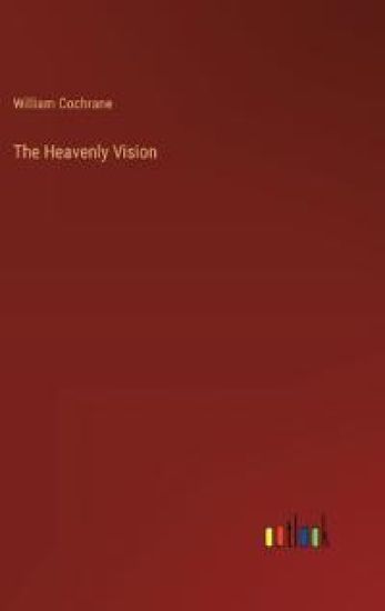 The Heavenly Vision