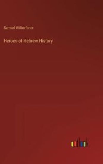 Heroes of Hebrew History