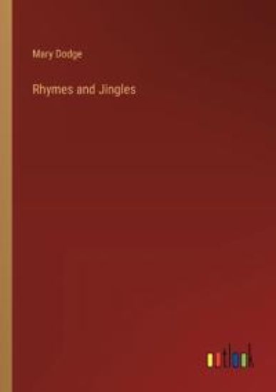Rhymes and Jingles