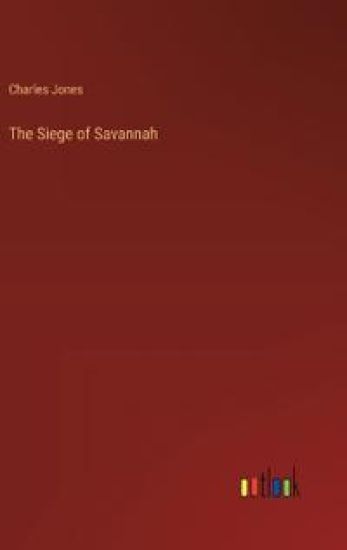 The Siege of Savannah
