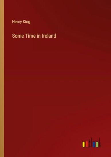 Some Time in Ireland