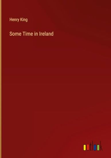 Some Time in Ireland